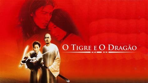 O Tigre E O Drag O Filme De Ang Lee Vai Ganhar S Rie