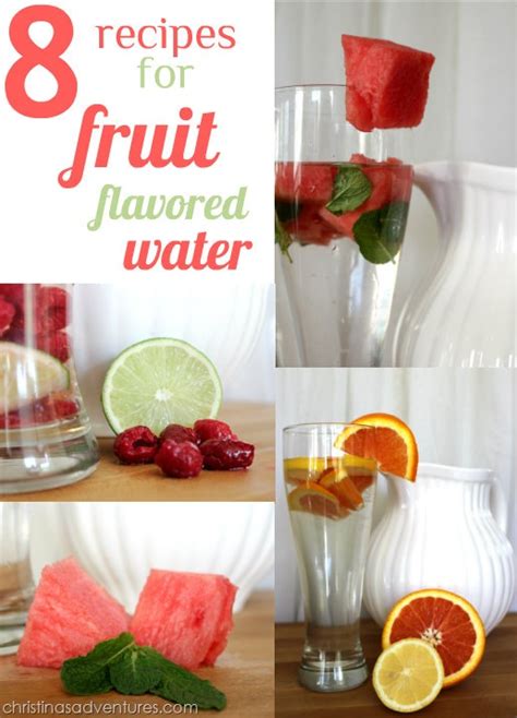 8 Recipes For Fruit Flavored Water