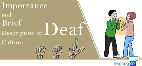Deaf Culture And Community Top Aspects Value And Importance
