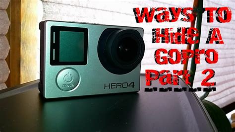 Ways To Hide A Gopro Part 2 Youtube