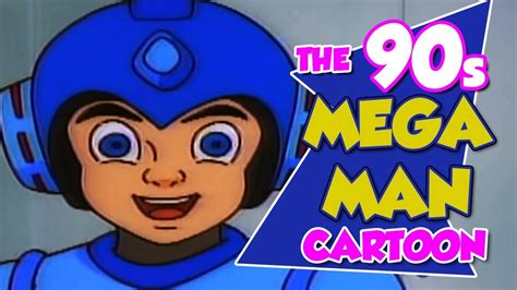 The 90s Mega Man Cartoon Youtube