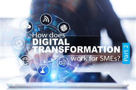 How does Digital Transformation work for SMEs? Part 2 | Your DMS