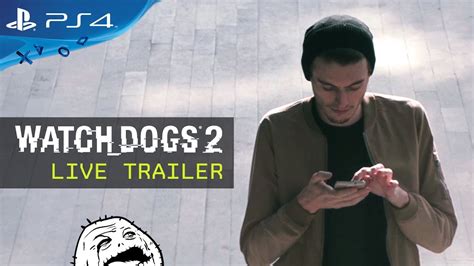 Watch Dogs 2 Live Trailer Uk Youtube