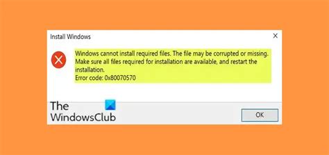 Windows Cannot Install Required Files Error Code X