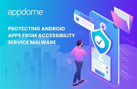 Protecting Android Apps From Accessibility Service Malware