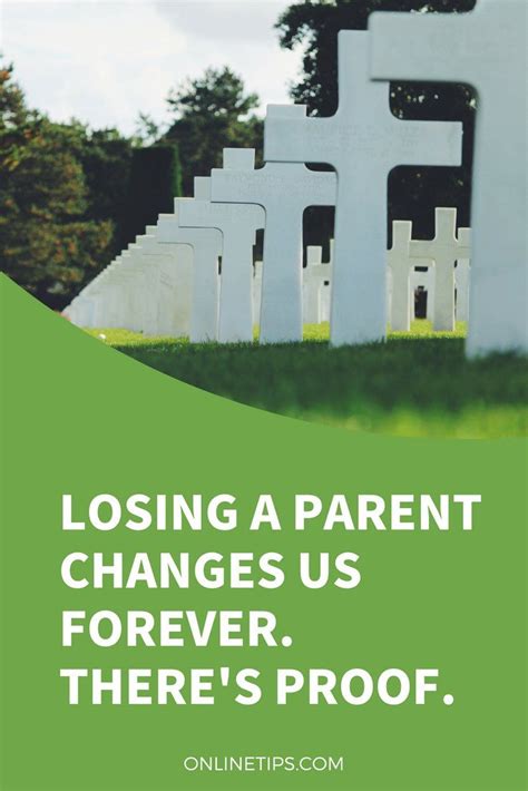 Losing A Parent Changes Us Forever Theres Proof Losing A Parent