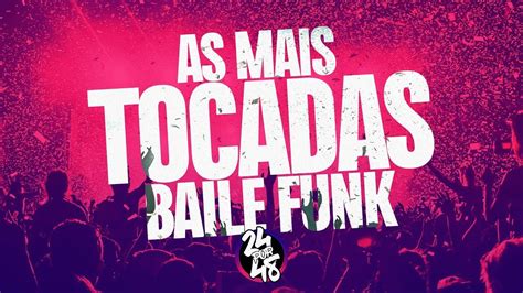 As Mais Tocadas No Baile Funk 2022 2023 Top Funk LanÇamentos De 2022 2023 Youtube