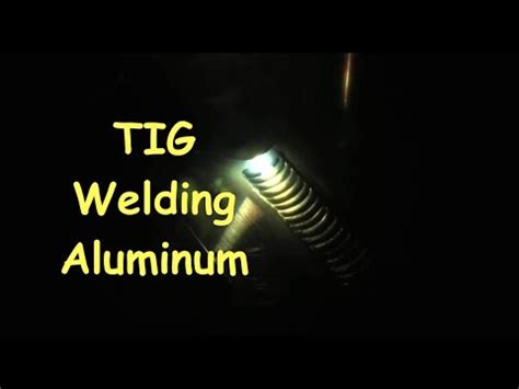 Tig Welding Aluminum Lap Joints Youtube