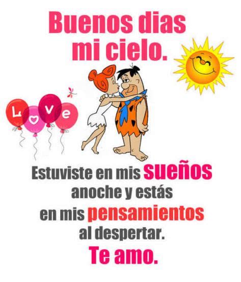 Imágenes Divertidas Con Frases De Buenos Días Mi Amor Información