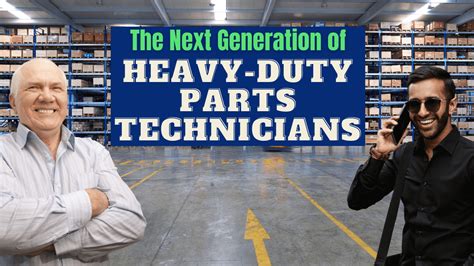 The Next Generation Of Heavy Duty Parts Technicians The Heavy Duty