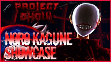 Noro Kagune Showcase In Project Ghoul Roblox Youtube