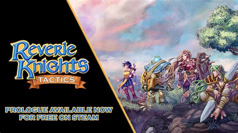 News Reverie Knights Tactics Prologue Sorti Rpg Jeuxvidéo ⚔️