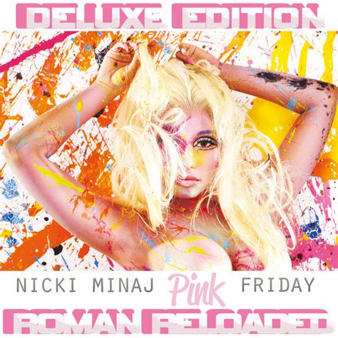 Pink Friday Roman Reloaded Deluxe Edition Nicki Minaj Qobuz