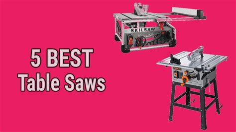 5 Best Table Saws Youtube