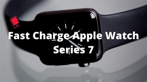 How To Fast Charge Apple Watch Series 7