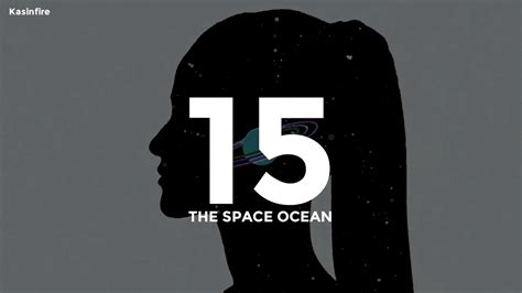 The Space Ocean 15 Sub Español Youtube