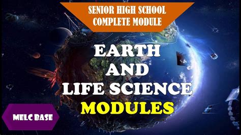 Earth And Life Science Modules Melc Base Youtube