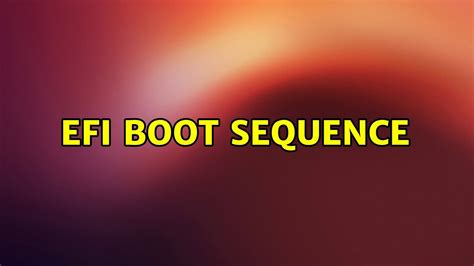 Ubuntu Efi Boot Sequence Youtube