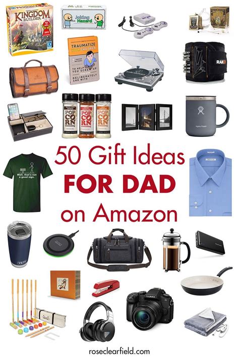 Gift Ideas For Dad On Amazon Rose Clearfield Best Dad Gifts Diy Father S Day Gifts