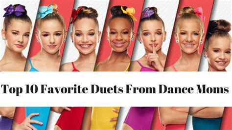 Top 10 Best Duets From Dance Moms Youtube