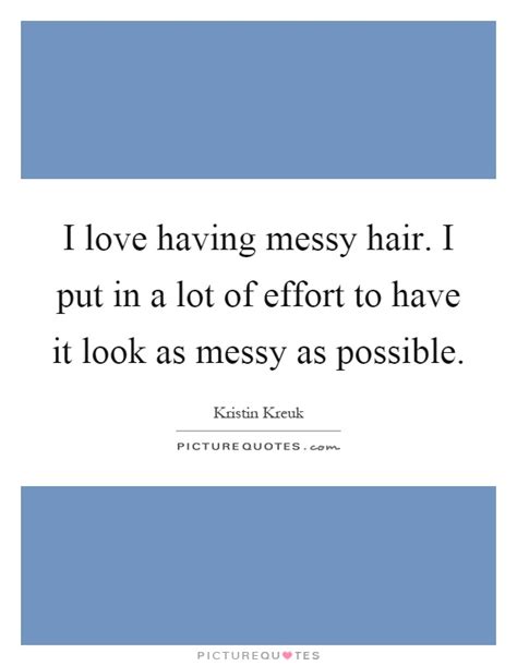 Top 116 Funny Quotes About Messy Hair
