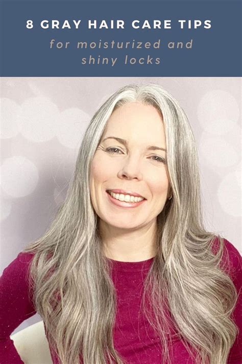 8 Ways To Enhance Gray Hair And Make It Shine Naturally Grey Hair