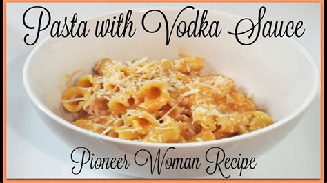 If you would like a home run worthy side to go with your pasta night, then you should try this pioneer woman recipe. Pasta with Vodka Sauce - Pioneer Woman Recipe! - YouTube