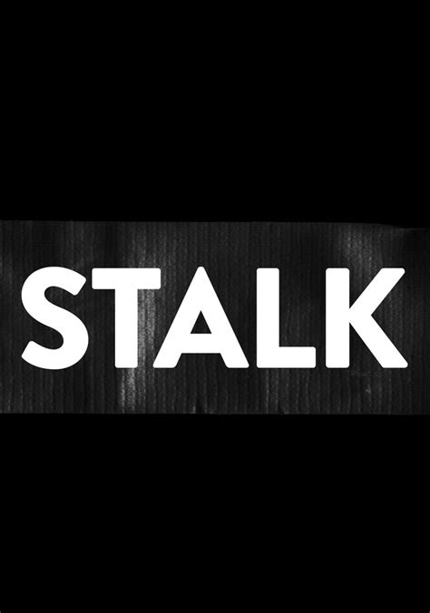 Stalk Ver La Serie Online Completas En Espa Ol