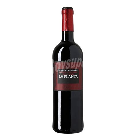 La Planta Vino tinto roble con denominación de origen Ribera del Duero