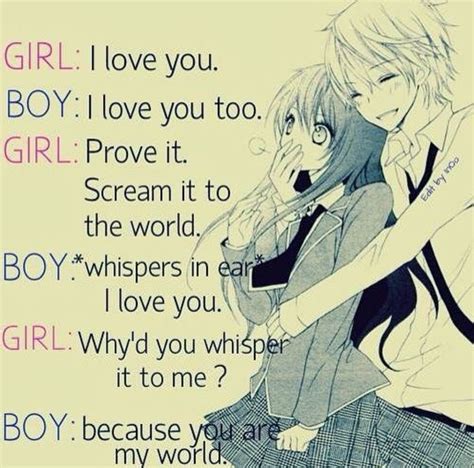 You Are My World 💕 Anime Love Quotes Anime Quotes Inspirational Manga
