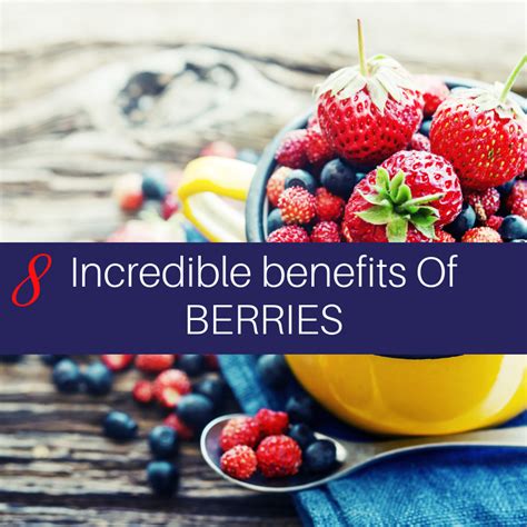 8 Incredible Benefits Of Berries — Pain And Health Solutions