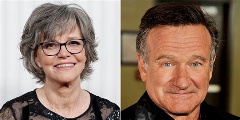 Sally Field Says Mrs Doubtfire Co Star Robin Williams Should Be