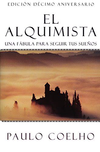 El alquimista - Paulo Coelho en 2020 | El alquimista, Paulo coelho, El