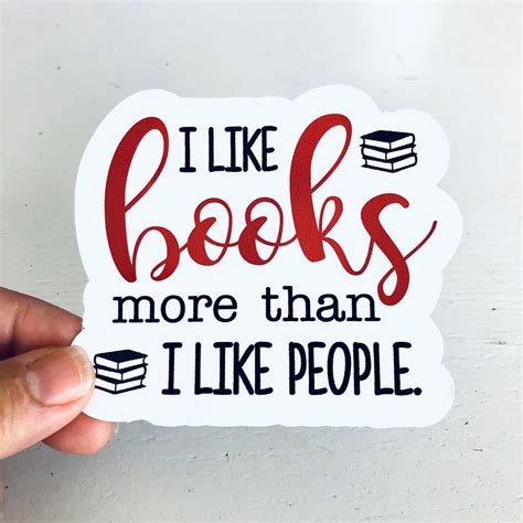 I Like Books More Than I Like People Vinyl Sticker Etsy