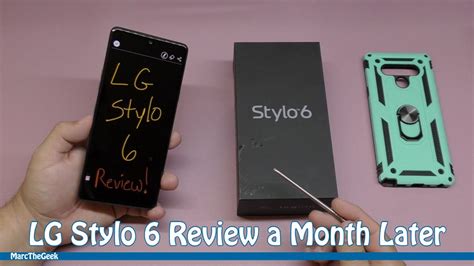 Lg Stylo 6 Review A Month Later Youtube