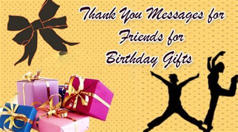 Thank You Messages For Friends For Birthday Ts