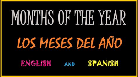 Months Of The Year English And Spanish Los Meses Del A O Ingl S Y