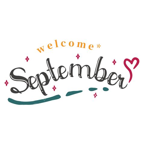 Welcome September White Transparent Lettering Welcome September Cute