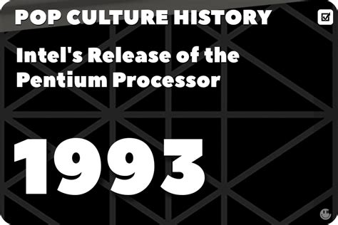 Intels Release Of The Pentium Processor