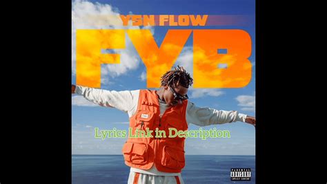 Ysn Flow Fyb Lyrics Youtube