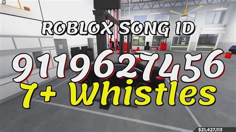 7 whistles roblox song ids codes youtube
