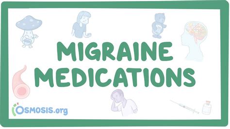 Migraine Medications Video Anatomy And Definition Osmosis