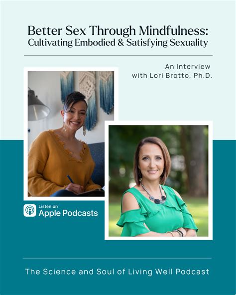Better Sex Through Mindfulness An Interview With Lori Brotto Phd