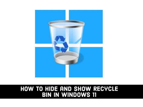 How To Remove Recycle Bin On Desktop In Windows 10 11 Hide And Show Pc
