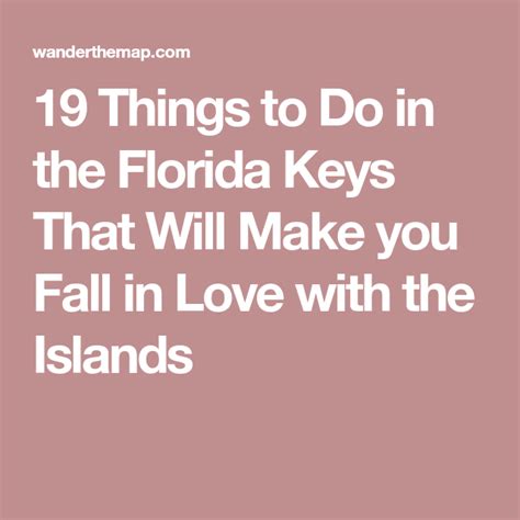 19 things to do in the florida keys that will make you fall in love with the islands things to