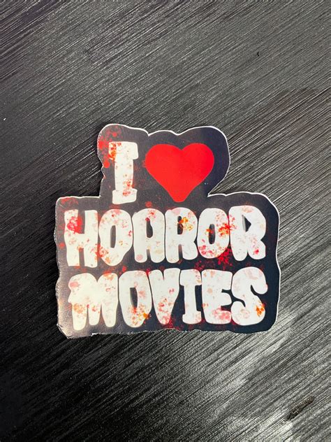 I Love Horror Movies Sticker Etsy