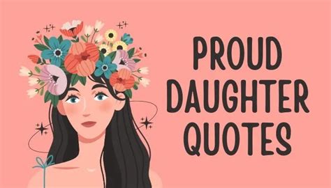 70 Best Proud Daughter Quotes From Mom And Dad