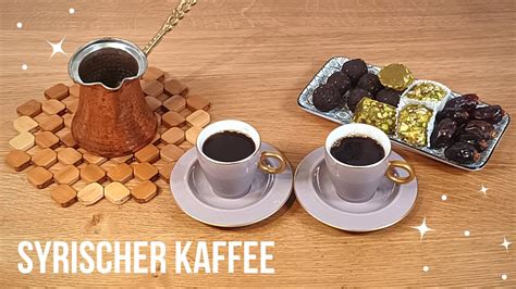 Arabischer Kaffee Nach Syrischer Art Authentischer Kahwa Einfach