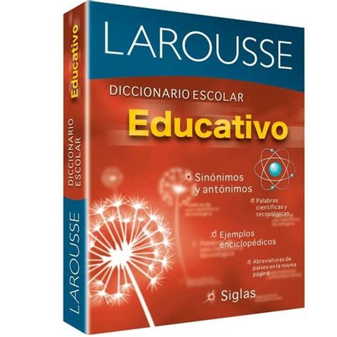 Diccionario Escolar Educativo Larousse Diccionarios Y Escolares Kiosko