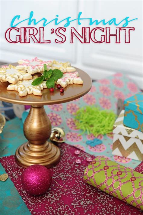 host pretty girl s night party for christmas with these fun party ideas ladies christmas